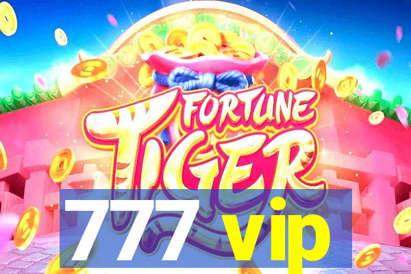 777 vip